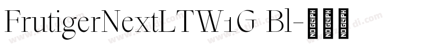 FrutigerNextLTW1G Bl字体转换